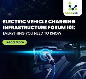 Electric Vehicle Charging Infrastructure Forum 101: Everything You Need To Know