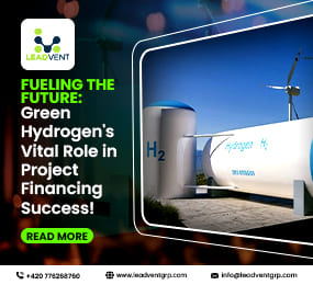 Fueling the Future: Green Hydrogen's Vital Role in Project Financing Success!