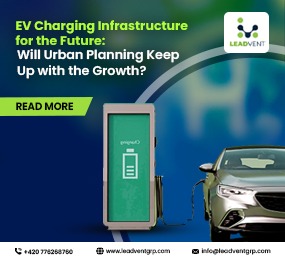 Leadvent Group| Mapping the Future of Urban EV Charging Infrastructure ...